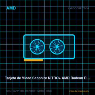Tarjeta de Video Sapphire NITRO+ AMD Radeon RX 7800 XT 16GB GDDR6