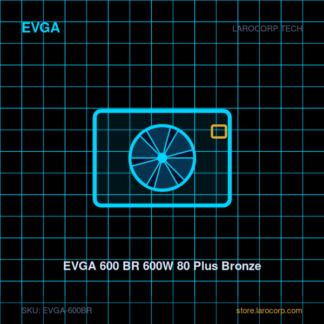 EVGA 600 BR 600W 80 Plus Bronze