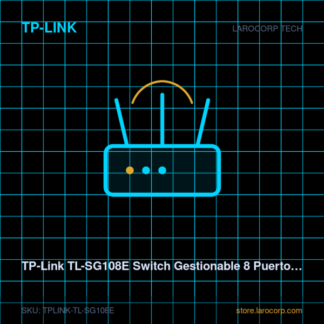 TP-Link TL-SG108E Switch Gestionable 8 Puertos Gigabit