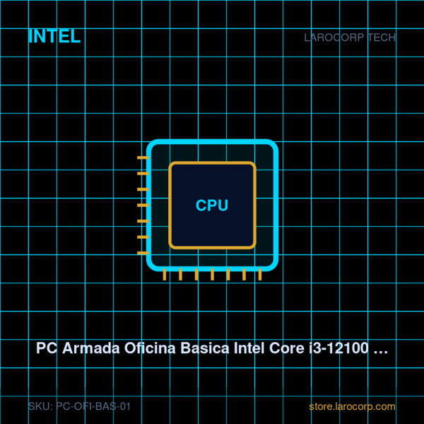 PC Armada Oficina Basica Intel Core i3-12100 8GB 256GB SSD